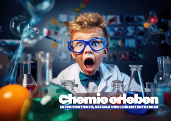 Werbebild für die Veranstaltung „Chemie erleben – Experimentieren, Rätseln und Lehramt entdecken“ mit einem staunenden Kind im Chemielabor, umgeben von Experimentiermaterialien und farbigen Flüssigkeiten.